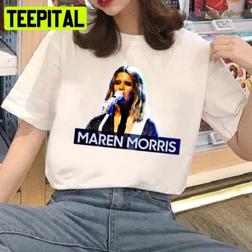 The Best Maren Morris Music Legends Unisex T-Shirt