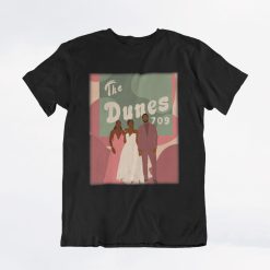 The Dunes 709 T-Shirt