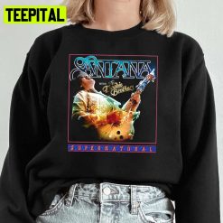 The Legend Playing Guitar The Doobie Brothers Santana Supernatural Unisex Sweatshirt