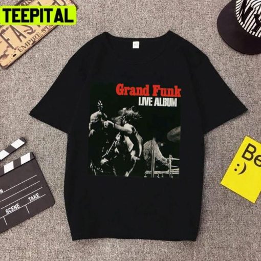 The Live Album Grand Funk Railroad Unisex T-Shirt