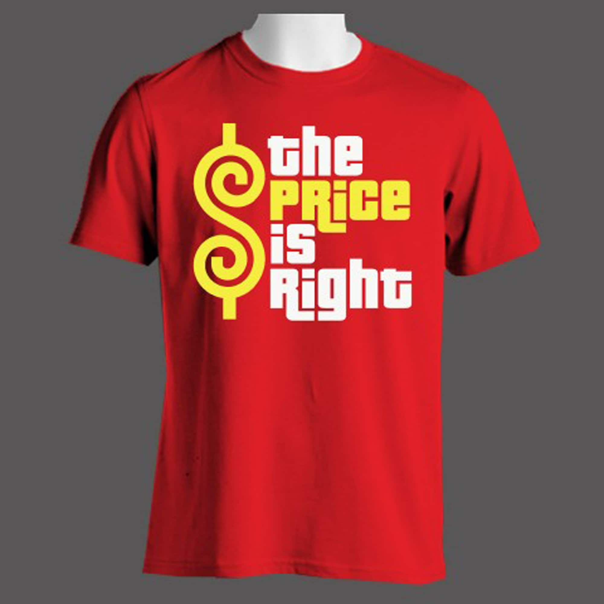 Price Right T-Shirts & T-Shirt Designs