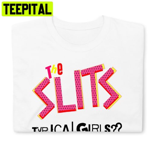 The Slits Punk Band Trending Unisex Shirt