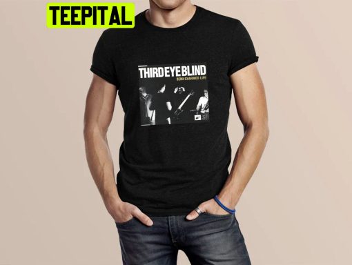 Third Eye Blind Semi Charmed Life Unisex Shirt