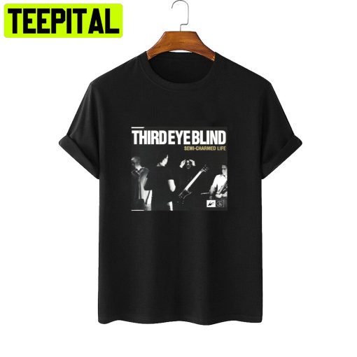 Third Eye Blind Semi Charmed Life Unisex Shirt