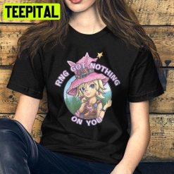 Tiny Tina Wonderlands Rng Got Nothing On You Unisex T-Shirt