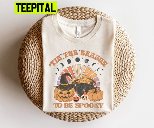 Tis The Season To Be Spooky Season With Pumpkin Trending Unisex T-Shirt