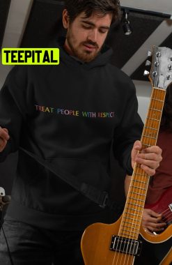 Treat People With Respect Unisex Hoodie