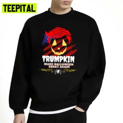 Trumpkin Make Great Again Party Halloween Spooky Night Unisex Sweatshirt