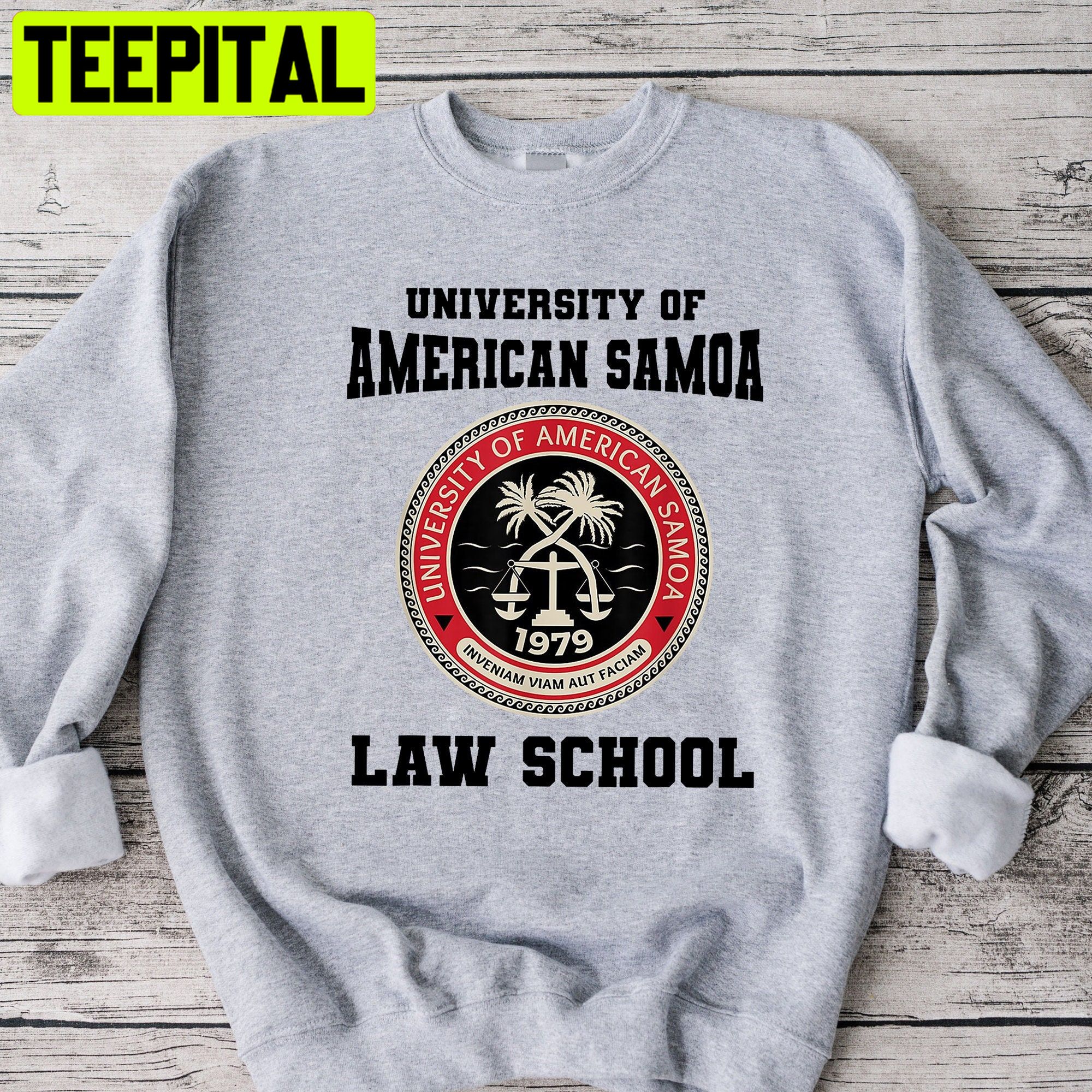 University Of American Samoa Law School Unisex Sweatshirt