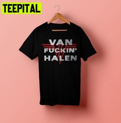 Van Fuckin’ Halen Van Halen Logo Trending Unisex Shirt