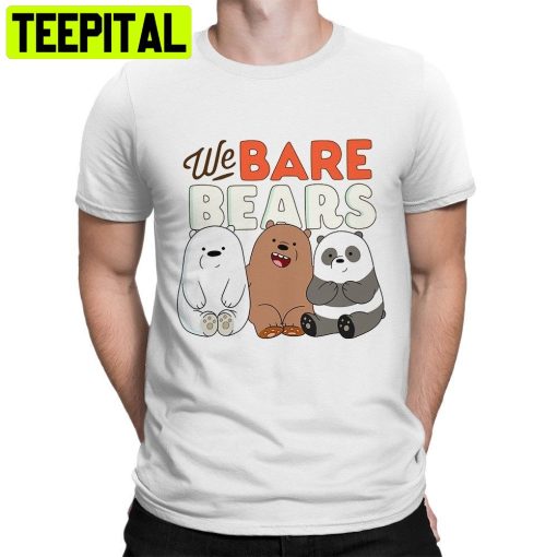 We Bare Bears Friend Trending Unisex Shirt