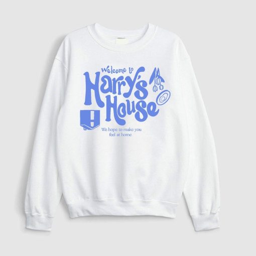 Welcome To Harry’s House Gift For Fan Unisex Sweatshirt