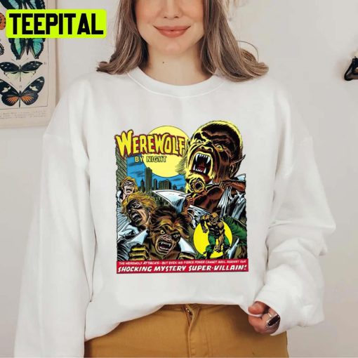 Werewolf By Night Halloween Unisex Sweatshirt