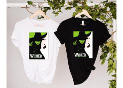 Wicked Broadway A New Musical Trend Family Untold Story Of The Witches Unisex T-Shirt