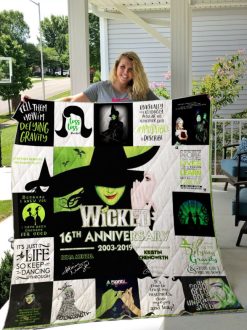 Wicked The Musical Great6th Anni sary Collected Quilt Blanket