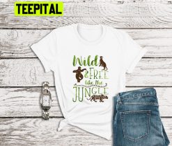 Wild & Free Like The Jungle Jungle Book Trending Unisex T-Shirt