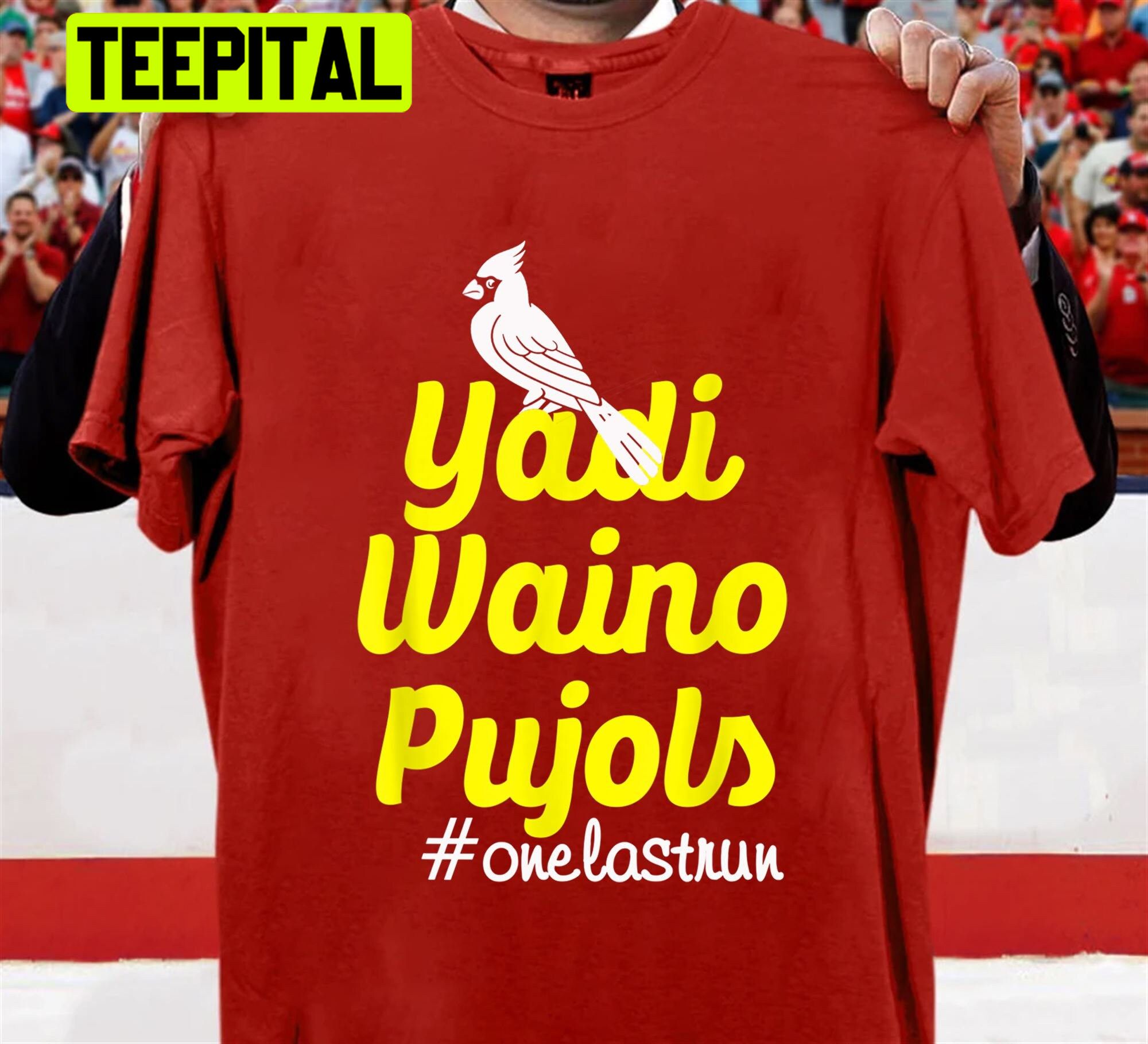Yadi Waino Pujols One Last Run 2022 Cardinals The Final Ride Unisex T-Shirt