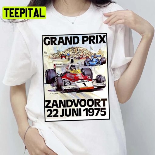 Zandvoort Grand Prix Vintage 1975 Auto Print Retro Nascar Car Racing Unisex T-Shirt