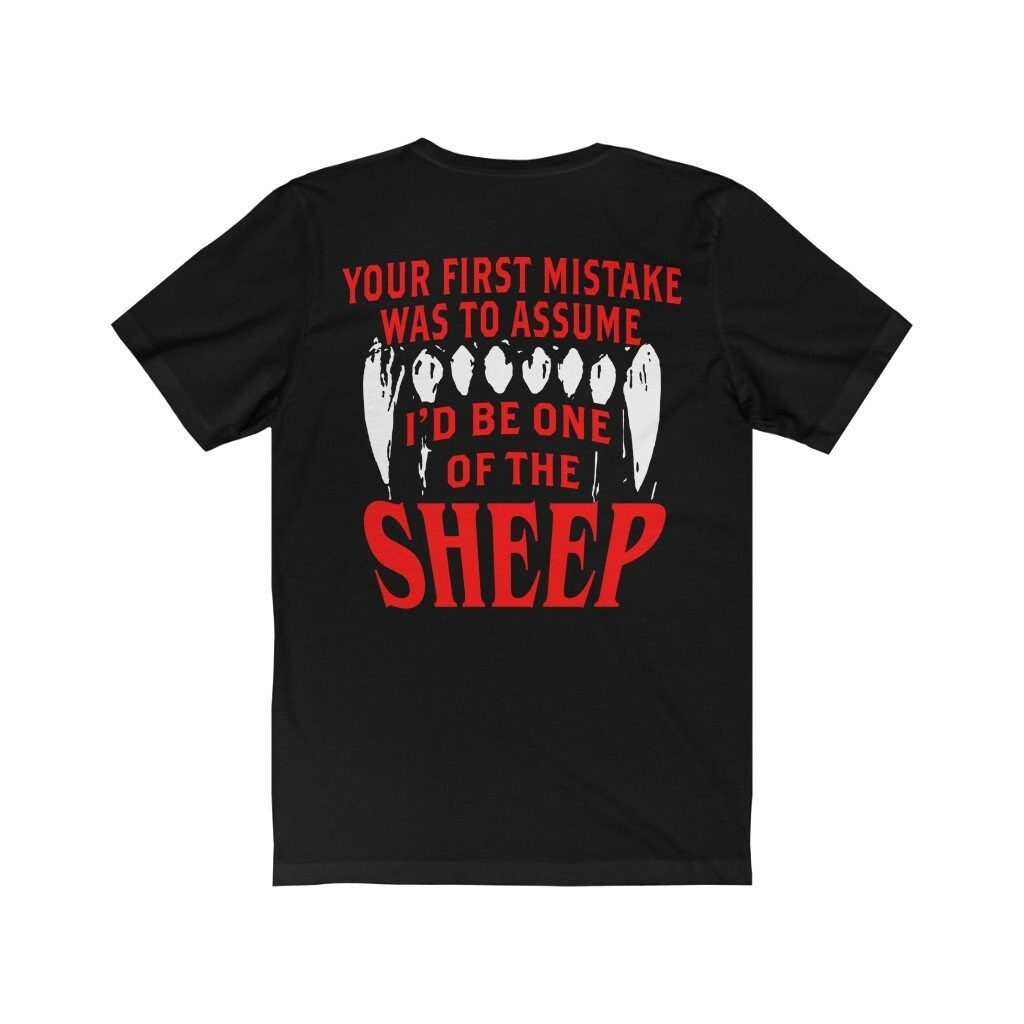 1st Mistake was thinking Id be a Sheep Jersey Short Sleeve Tee Shirt