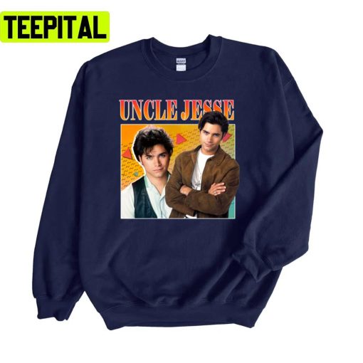 80s The Full House Show Uncle Jesse Tribute Unisex Sweatshirt