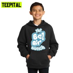 Aesthetic Text Art The Bel Air Bunch Hoodie