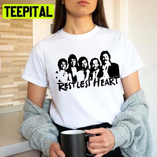 All Band Members Restless Heart Unisex T-Shirt