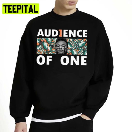 Audience Of One Miami Dolphins Faith Tua Tagovailoa Unisex Sweatshirt