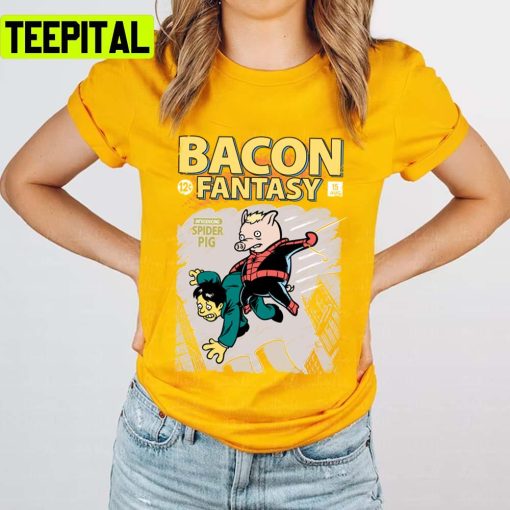 Bacon Fantasy 15 Funny Pig Design Unisex T-Shirt