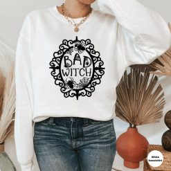 Bad Witch Funny Party Sweatshirt