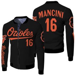 Baltimore Orioles 16 Mancini Jersey Inspired Fleece Bomber Jacket