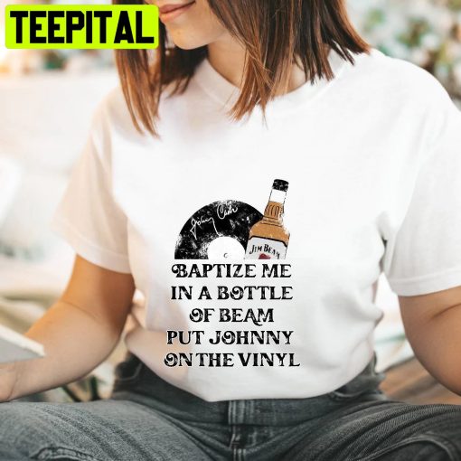 Baptize Me In A Bottle Of Beam Zach Bryan Trending Unisex Shirt