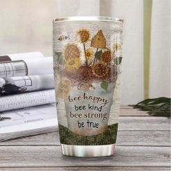Be Happy Be Kind Be Strong Be True Stainless Steel Cup