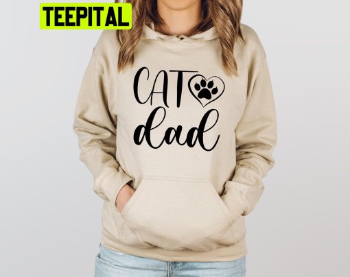 Best Cat Dad Ever Trending Unisex Hoodie