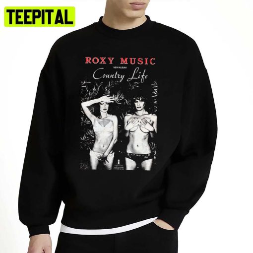 Black And White Art Roxy New Album Country Life Unisex Sweatshirt