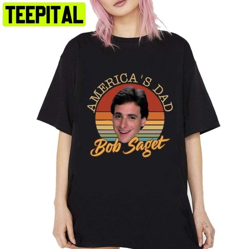 Bob Saget America’s Dad Trending Unisex Shirt