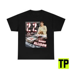 Bobby Allison Number 22 Nascar Unisex Shirt