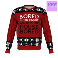 Bored In The House Meme 2022 Design 3d Ugly Christmas Sweater