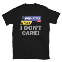 Breaking News Shirt