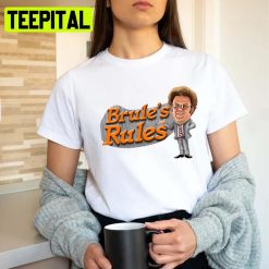 Brule’s Rules Tim And Eric Show Unisex T-Shirt