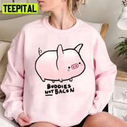 Buddies Not Bacon Go Vegan Funny Pig Design Unisex Sweatshirt