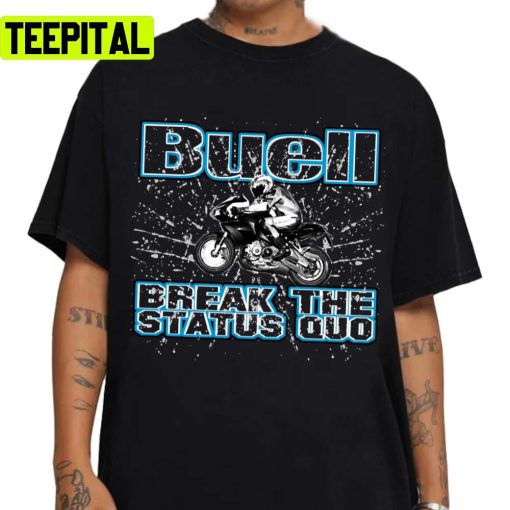 Buell Break The Status Quo Unisex Sweatshirt