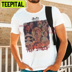 Buffy The Vampire Slayer Cast Season 4 Fear Itself White Giles Anya Willow Xander Oz Halloween Trending Unsiex T-Shirt