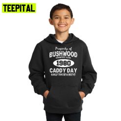 Bushwood Country Club Caddy Day Night In The Woods Hoodie