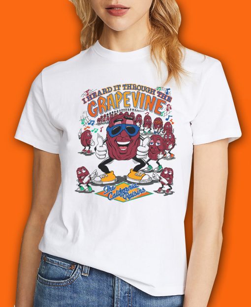 California Raisins I Heard It Through The Grapevine Claymation 80s Unisex T-Shirt