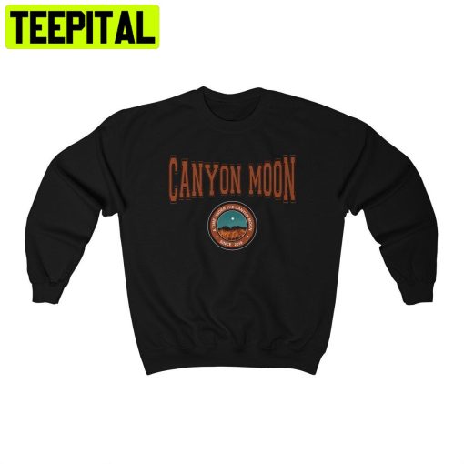 Canyon Moon A Time Under The Canyon Moon Trending Unisex Shirt