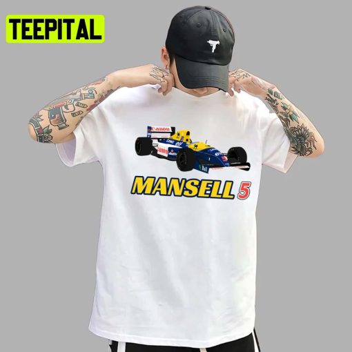 Car And Number 5 Formula 1 Car Racing F1 Nigel Mansell Unisex T-Shirt