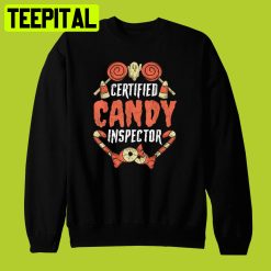 Certified Candy Inspector Funny Quote Cool Halloween Shirt