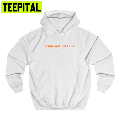 Channel Orange Trending Unisex Hoodie