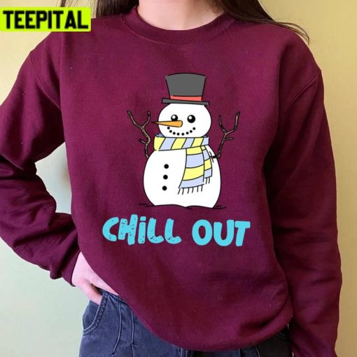 Chill Out Snowman Design Christmas Unisex Sweatshirt