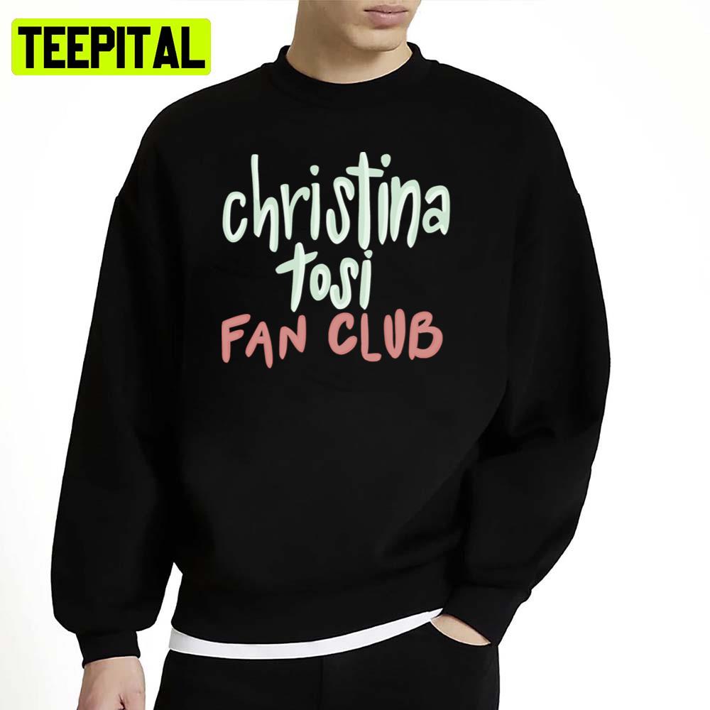 Christina Tosi Fan Club Unisex Sweatshirt